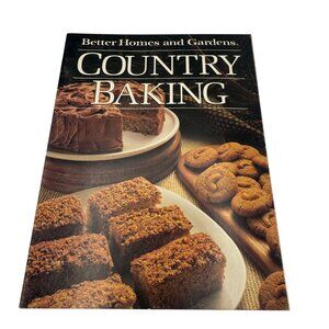 Better Homes And Gardens Country Baking Cookbook Meredith 1989 First Edition